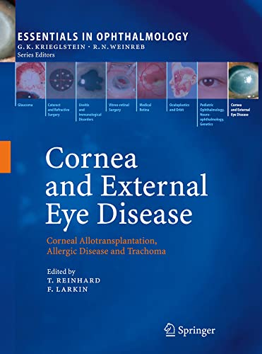medical/ophthalmology/cornea-and-external-eye-disease-corneal-allotransplantation-allergic-disease-and-trachoma-9783540855439