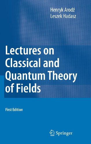 technical/physics-and-astronomy/lectures-on-classical-and-quantum-theory-of-fields-9783642156236