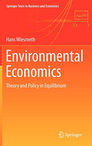 technical//environmental-economics-theory-and-policy-in-equilibrium-9783642245138
