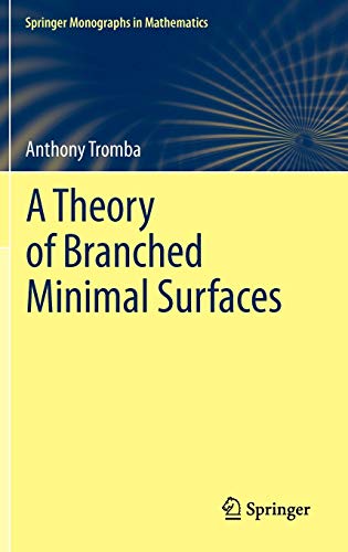 technical/mathematics/a-theory-of-branched-minimal-surfaces-9783642256196