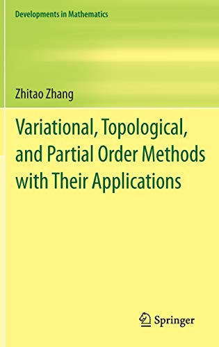 technical/mathematics/variational-topological-and-partial-order-methods-with-their-applications-9783642307089