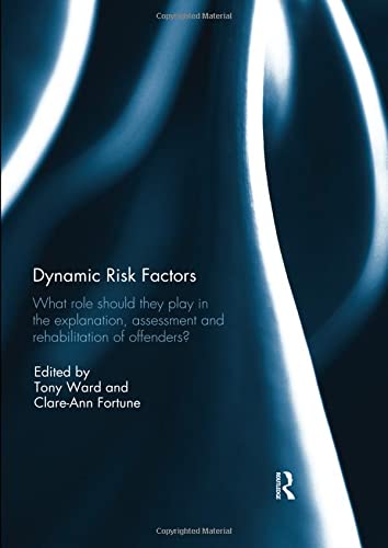 DYNAMIC RISK FACTORS medical/psychology1/dynamic-risk-factors-9780367109561