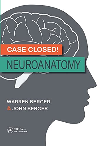 CASE CLOSED NEUROANATOMY (SIE)* (EXCL. ABC)