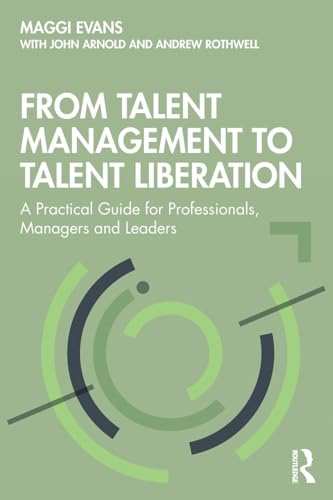 technical/management/from-talent-management-to-talent-liberation-9780367232986