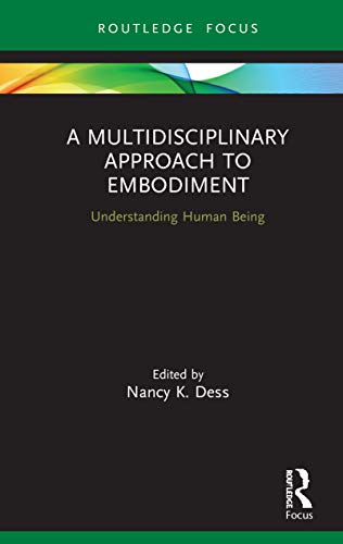 technical//a-multidisciplinary-approach-to-embodiment-9780367370275