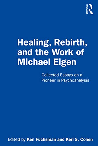 technical//healing-rebirth-and-the-work-of-michael-eigen-9780367484231