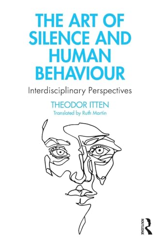 technical/general/the-art-of-silence-and-human-behaviour-9780367503888
