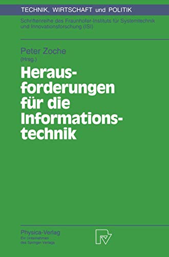 technical//herausforderungen-fur-die-informationstechnik-internationale-konferenz-in-dresden-15-17-juni-1993-technik-wirtschaft-und-politik-bd-7--9783790807905