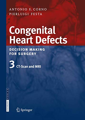 medical/cardiology/congenital-heart-defects-decision-making-for-surgery-3-ct-scan-and-mri-9783798517189