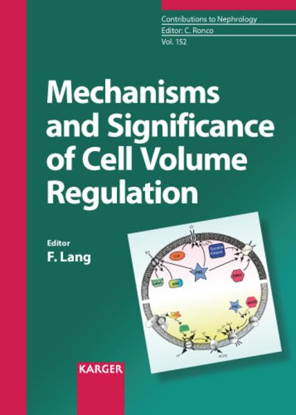 medical/nephrology/mechanisms-and-significance-of-cell-volume-regulation-contributions-to-ne-9783805581745