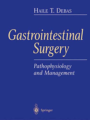 GASTROINTESTINAL SURGERY:PATHOPHYSIOLOGY AND MANAGEMENT medical/general-surgery/gastrointestinal-surgery-pathophysiology-and-management-9780387007212