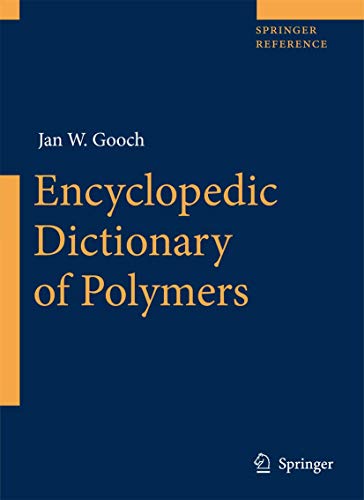 technical/chemistry/encyclopedic-dictionary-of-polymers-9780387310213