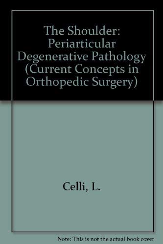 medical/orthopaedics/current-concepts-in-orthopaedic-surgery-1-encyclopaedia-of-shoulder-particular-degenerative-pathology-9780387822198