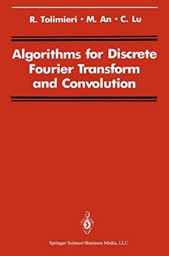 technical/mathematics/algorithms-for-discrete-fourier-transform-and-convolution-9780387971186