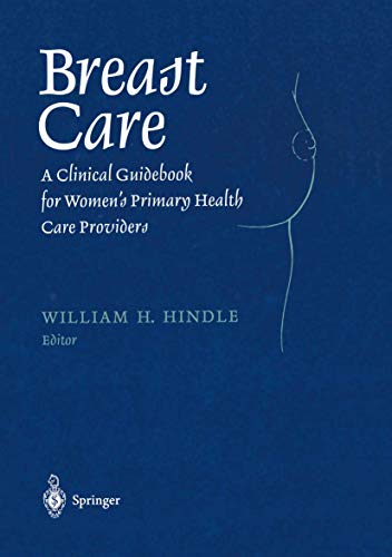medical//breast-care-a-clinical-guidebook-for-women-s-primary-health-care-providers-9780387983486
