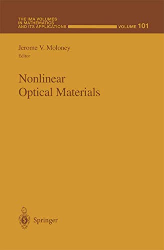 technical/mathematics/nonlinear-optical-materials-v-101-the-ima-volumes-in-mathematics-its-applications--9780387985817