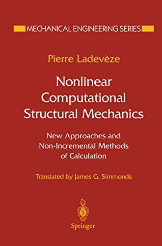 technical/mechanical-engineering/nonlinear-computational-structural-mechanics-new-approaches-and-non-incremental-methods-of-calculation-9780387985947