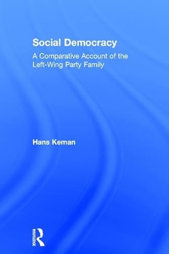 technical/management/social-democracy-a-comparative-account-of-the-left-wing-party-family-9780415574068