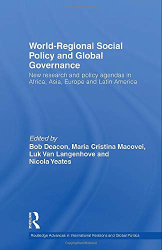 medical/nursing/world-regional-social-policy-and-global-governance-9780415848701