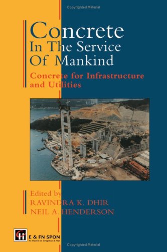 technical//concrete-in-the-service-of-mankind-concrete-for-infracture-and-utilities-9780419214601