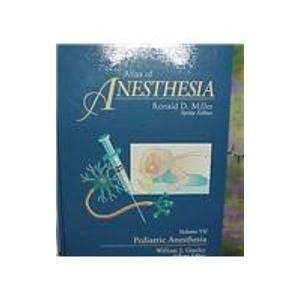 ATLAS OF ANESTHESIA VOL:VII PEDIATRIC ANESTHESIA medical/anaesthesia1/atlas-of-anesthesia-vol-vii-pediatric-anesthesia-9780443079641