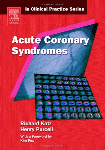 medical/cardiology/in-clinical-practice-series-acute-coronary-syndromes-9780443102967