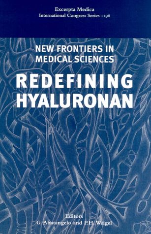 medical/physiotherapy/new-frontiers-in-medical-sciences-redefining-hyaluronan--9780444503572