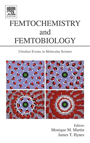technical/life-sciences/femtochemistry-and-femtobiology-and-femtobiology-ultrafast-events-in-molec-9780444516565