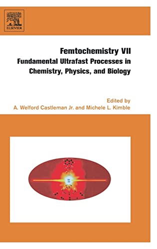 technical/chemistry/femtochemistry-vii-fundamental-ultrafast-progresses-in-chemistry-physics-a-9780444528216