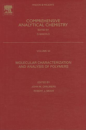 technical/chemistry/wilson-wilson-s-comprehensive-analytical-chemistry-molecular-characterization-and-analysis-of-polymers-volume-53-9780444530561