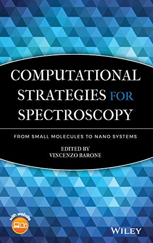 technical/chemistry/computational-strategies-for-spectroscopy-from-small-molecules-to-nano-systems-9780470470176