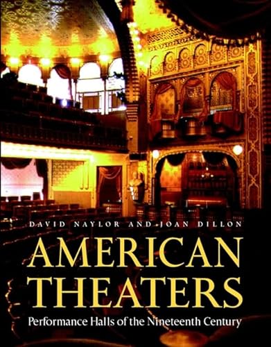 technical//american-theaters-performance-halls-of-the-nineteenth-century-preservation-press-series--9780471143932