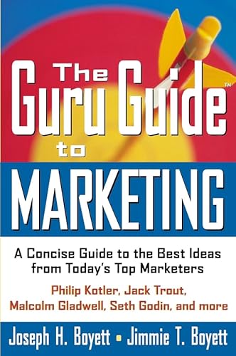 technical/management/the-guru-guide-to-marketing-a-concise-guide-to-the-best-ideas-from-today-s-top-marketers-9780471213772