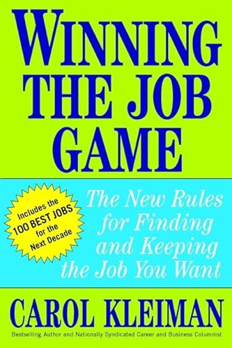 technical/management/winning-the-job-game-the-new-rules-for-finding-and-keeping-the-job-you-want-9780471235255