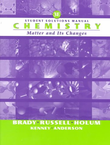 technical/chemistry/chemistry-the-study-of-matter-and-its-changes-student-solutions-manual-3rd-edition-9780471358589