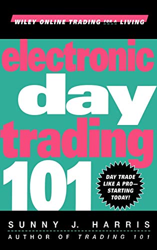 technical/management/electronic-day-trading-101-wiley-online-trading-for-a-living--9780471362104