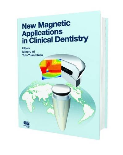 medical/dentistry/new-magnetic-applications-in-clinical-dentistry-9784874178287