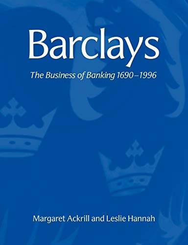 technical//barclays-the-business-of-banking-1690-1996-9780521041003