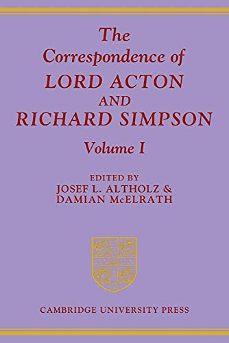 technical//the-correspondence-of-lord-acton-and-richard-simpson-volume-1-9780521083553