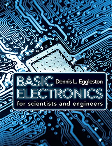 BASIC ELECTRONICS FOR SCIENTISTS AND ENGINEERS technical/electrical-engineering/basic-electronics-for-scientists-and-engineers-9780521154307