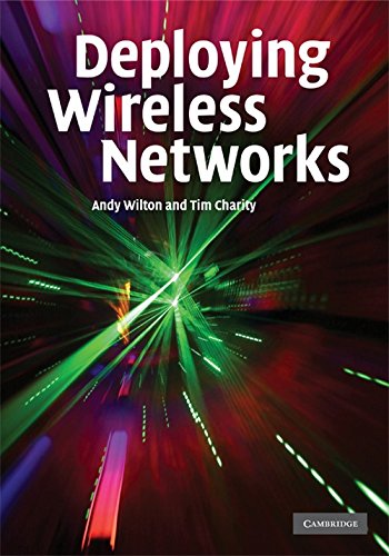technical//deploying-wireless-networks-south-asian-ed--9780521181921
