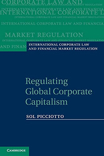technical/law/regulating-global-corporate-capitalism-9780521181969
