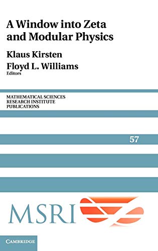 technical/mathematics/a-window-into-zeta-and-modular-physics-9780521199308