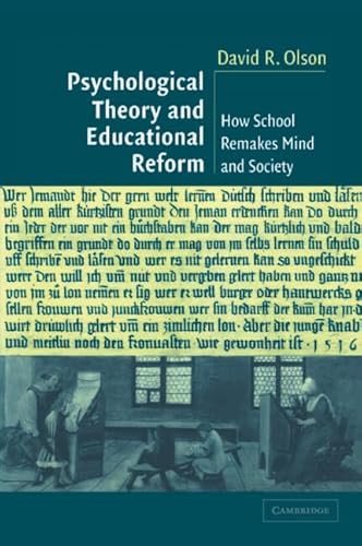 PSYCHOLOGICAL THEORY AND EDUCATIONAL REFORM medical/psychology1/psychological-theory-and-educational-reform-9780521532112