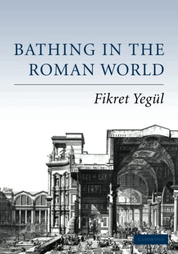 technical//bathing-in-the-roman-world-9780521549622
