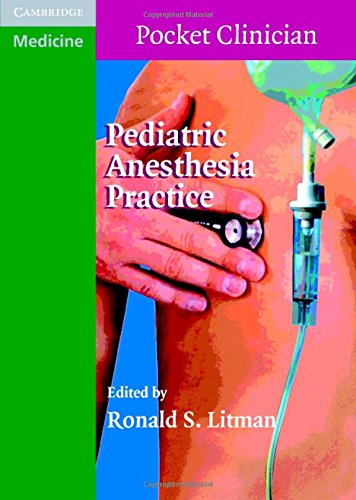 medical/anaesthesia1/pediatric-anesthesia-practice-pocket-clinician-9780521709378