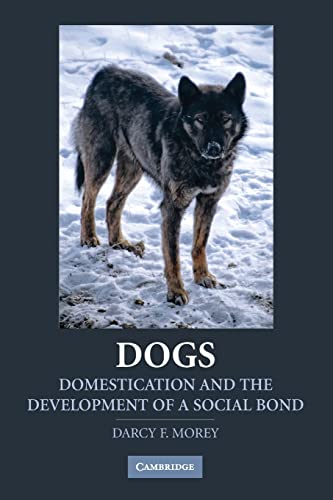 technical/life-sciences/dogs-domestication-and-the-development-of-a-socia-9780521757430