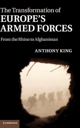 technical//the-transformation-of-europes-armed-forces-9780521760942