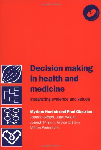 medical/psm/decision-making-in-health-and-medicine-with-cd-rom-integrating-evidence-a-9780521770293