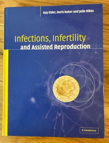 medical//infections-infertility-and-assisted-reproduction-9780521819107